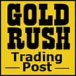 Gold Rush Trading Post coupons Gold Rush Trading Post coupons